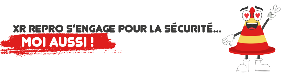 XR s'engage pour la sécurité