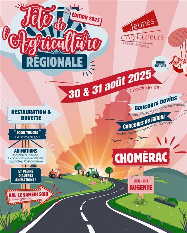 Peut être une image de texte qui dit ’Fete de ÉDITION 2025 Agricultire RÉGIONALE Jeunes Agriculteurs Chomerac Rocherncure ENTREE GRATUITE 2025 30 30&amp;31 &amp; 31 août à partir de 10h RESTAURATION BUVETTE FOOD TRUCKS Le samedi soir povins Concours et génisses laitières Bovins allaitants Concours artementale et égionale de labour Finales ANIMATIONS Marché terroir, Exposition matériels agricoles,Pastoralisme agricoles, Pastoralisme ET PLEINS D'AUTRES ANIMATIONS! CHOMÉRAC BAL LE SAMEDI SOIR Entrèe gratuite LIEU DIT AUGENTE’